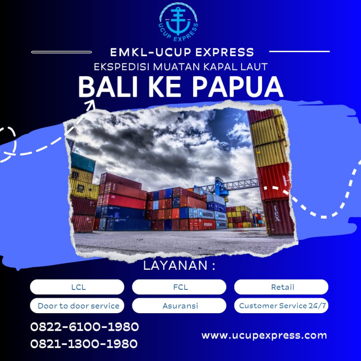 Ekspedisi murah Denpasar Bali ke Jayapura EMKL-Ucup Express
