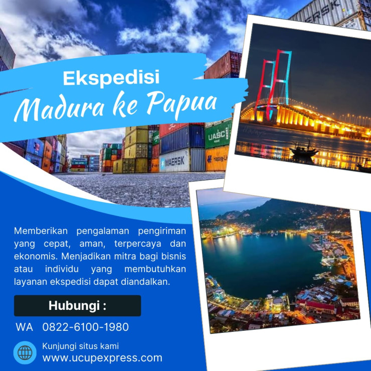 Ekspedisi Muatan Kapal Laut murah Bangkalan Madura ke Manokwari Papua EMKL-Ucup Express